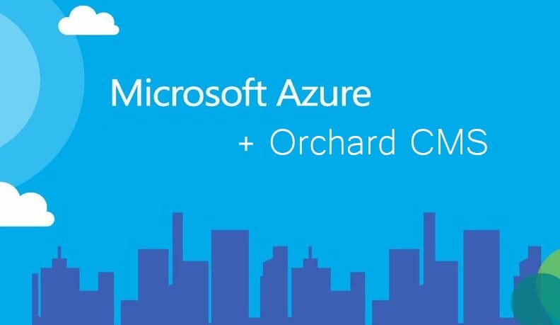 Blog image How to Optimize Orchard CMS for Microsoft Azure