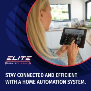 Stay connected and efficient with a home automation system